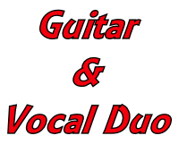 Guitar
&
Vocal Duo