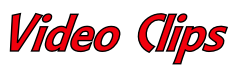 Video Clips