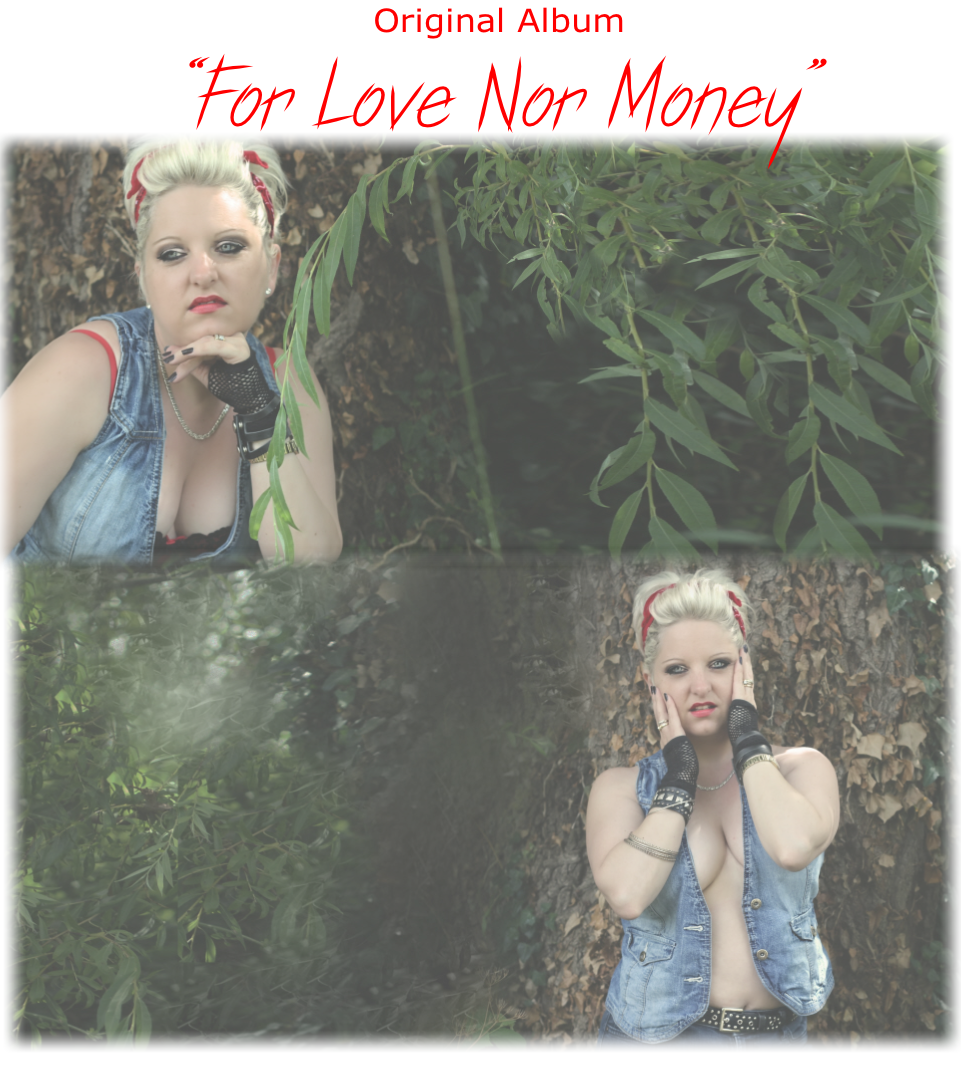 Original Album
“For Love Nor Money”