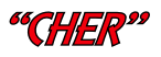 “CHER”